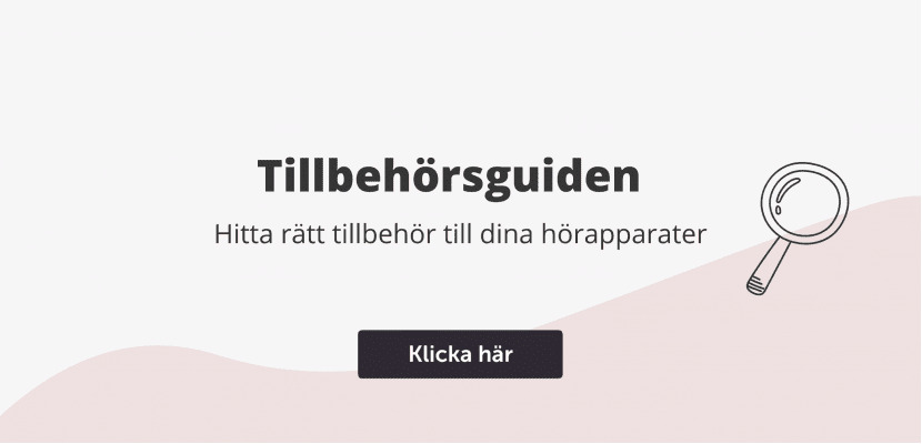 Tillbehörsguiden – hitta rätt tillbehör till dina hörapparater